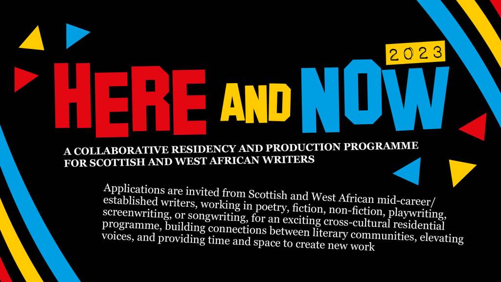 Open Call: Residency and Production Programme for West African and Scottish&nbsp;Writers