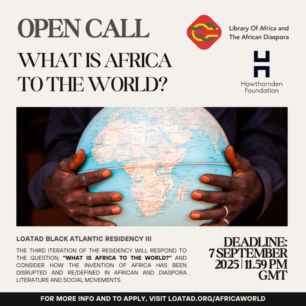 Open Call: LOATAD Black Atlantic Residency 3